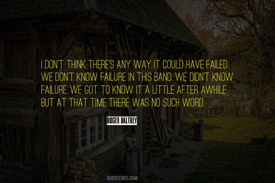 I Got No Time Quotes #1618989