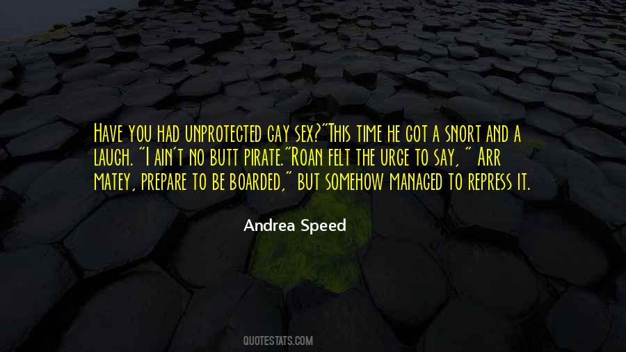I Got No Time Quotes #1715207