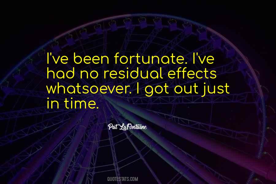 I Got No Time Quotes #1858745