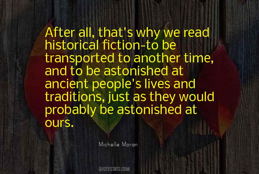 Quotes About Reading Historical Fiction #1085730