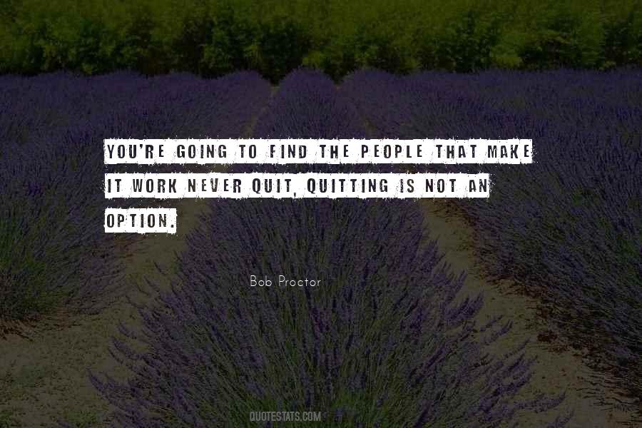 Never An Option Quotes #121751