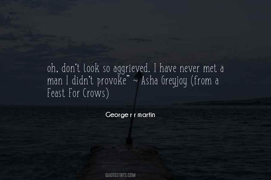 Don't Provoke Me Quotes #58637