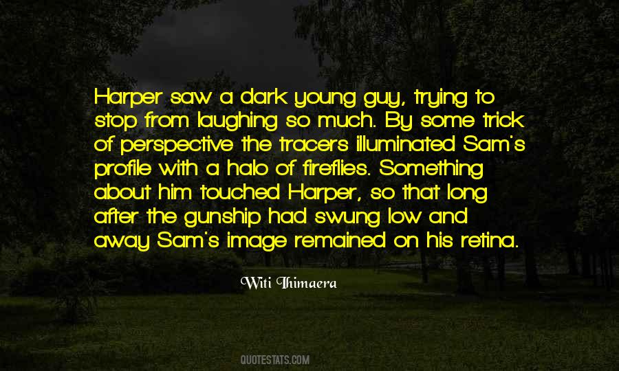 When You Cant Stop Laughing Quotes #162704