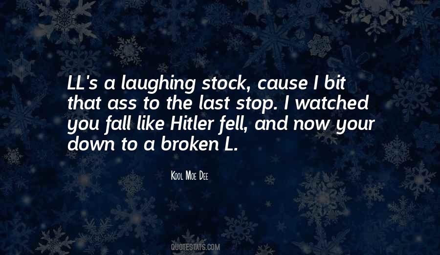 When You Cant Stop Laughing Quotes #890139
