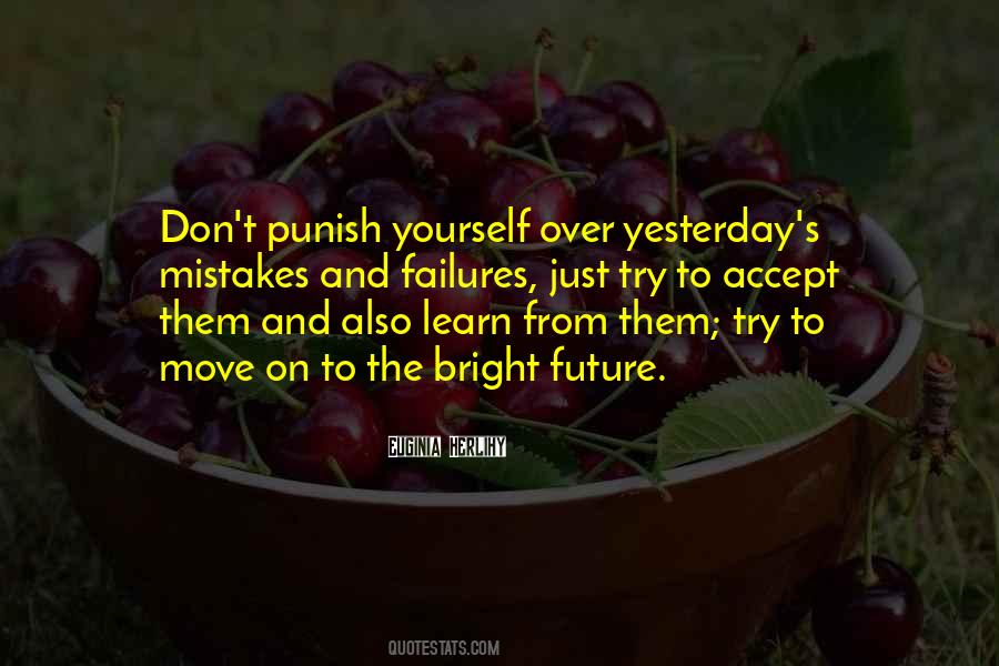 Don't Punish Yourself Quotes #1209383