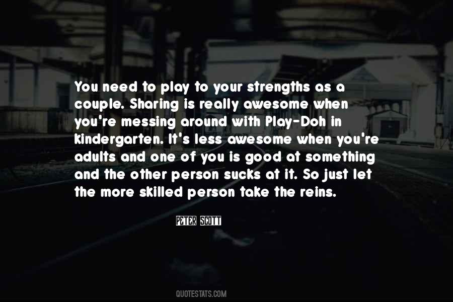 Need One Person Quotes #212816