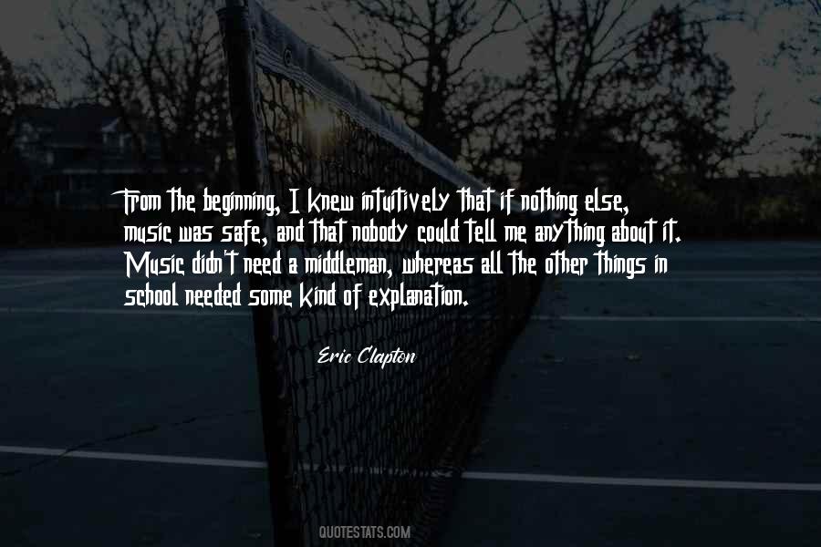 Eric Clapton Music Quotes #1497445