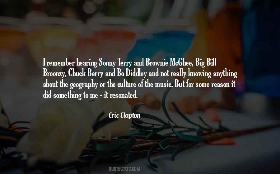 Eric Clapton Music Quotes #1708769
