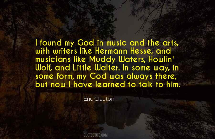 Eric Clapton Music Quotes #516094