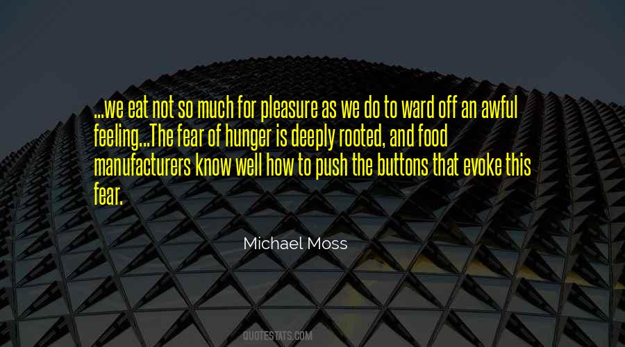 Don't Push My Buttons Quotes #981437