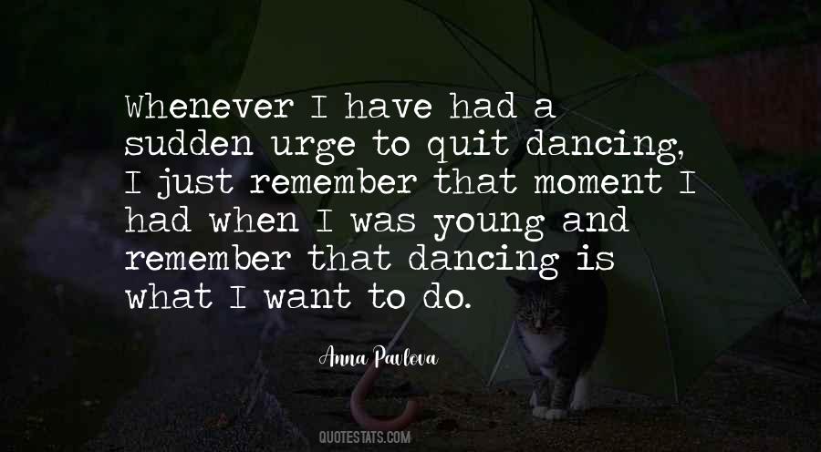 The Urge To Quit Quotes #70908