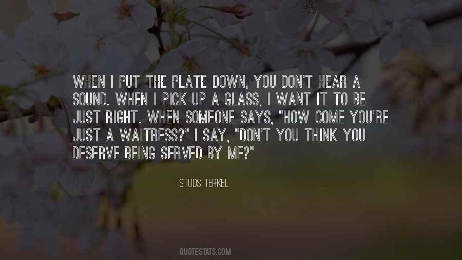 Don't Put Me Down Quotes #1538613