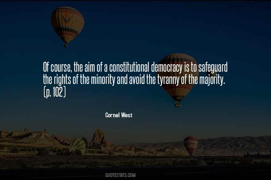 Tyranny Of The Minority Quotes #767900