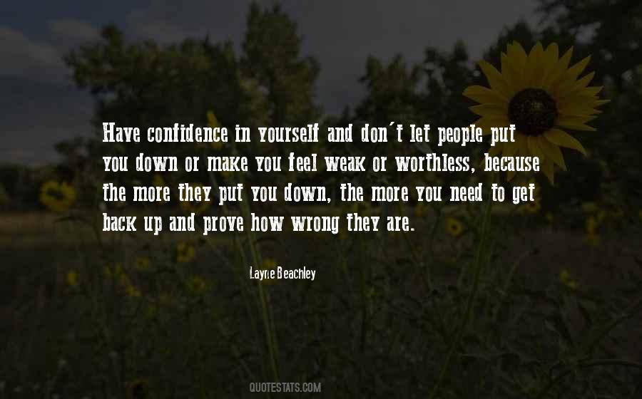 Don't Put Others Down Quotes #304509