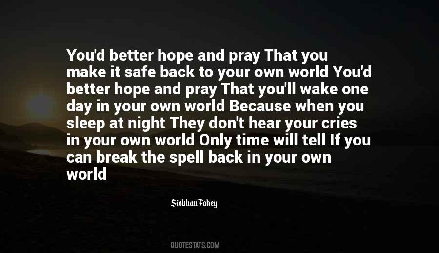 Hope Your Day Gets Better Quotes #1550720