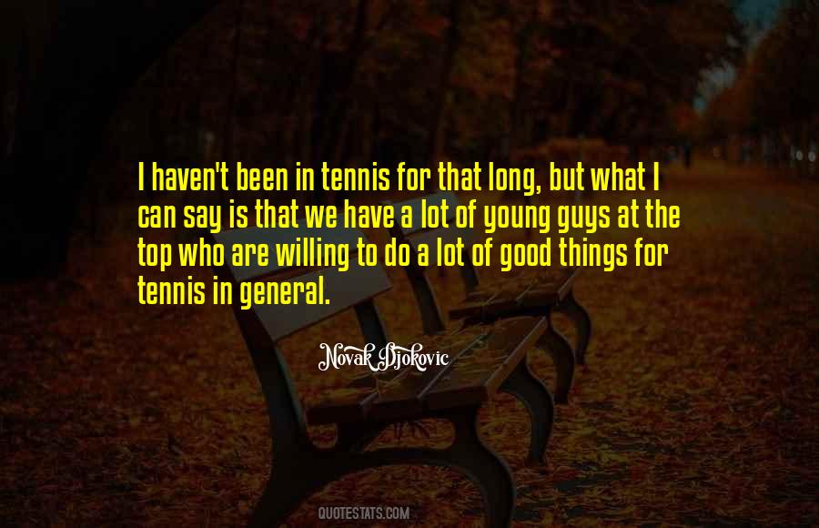 Good Tennis Quotes #1154233