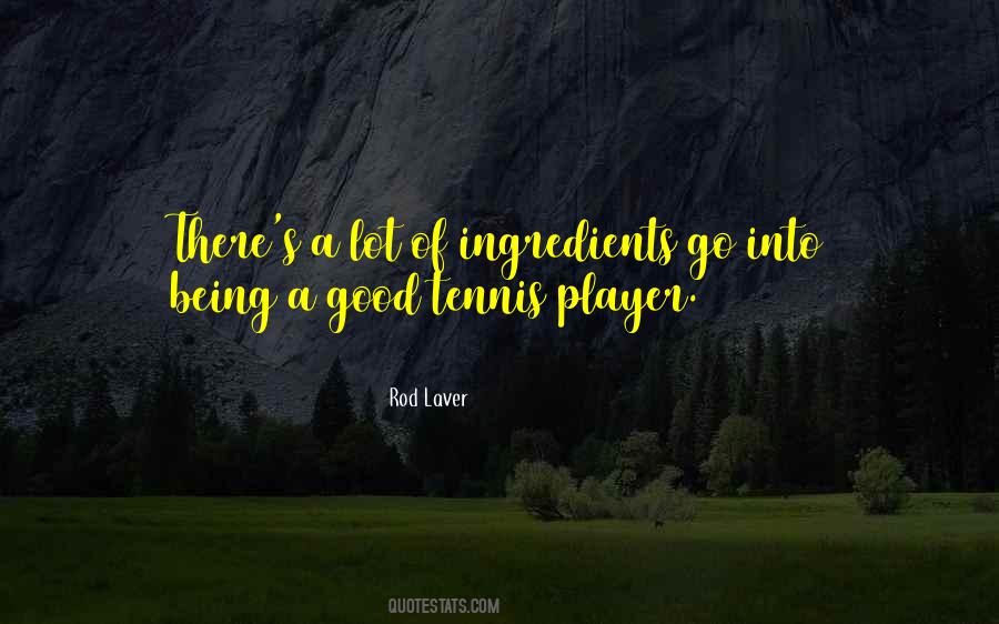Good Tennis Quotes #1395367