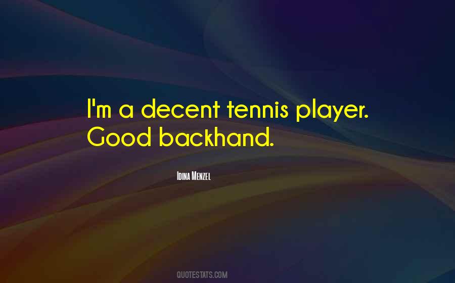Good Tennis Quotes #1831529