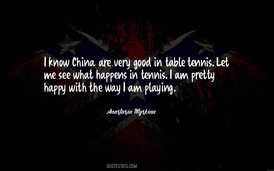 Good Tennis Quotes #1834608