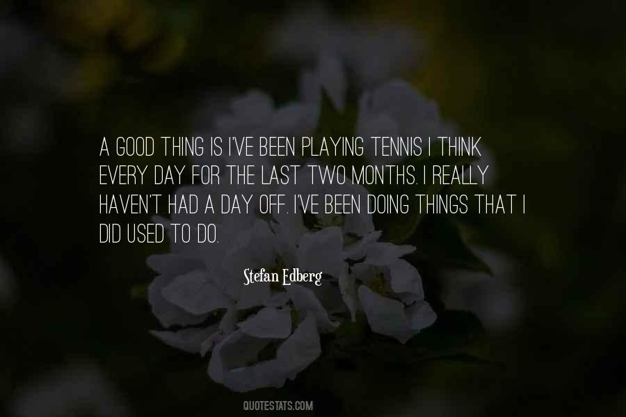 Good Tennis Quotes #415120