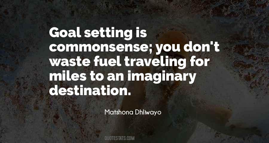 Setting Goals Is Quotes #1632604