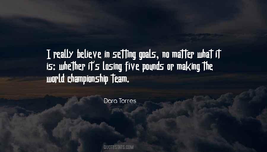 Setting Goals Is Quotes #763556