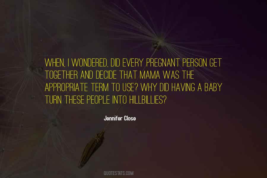 Having A Person Quotes #701570