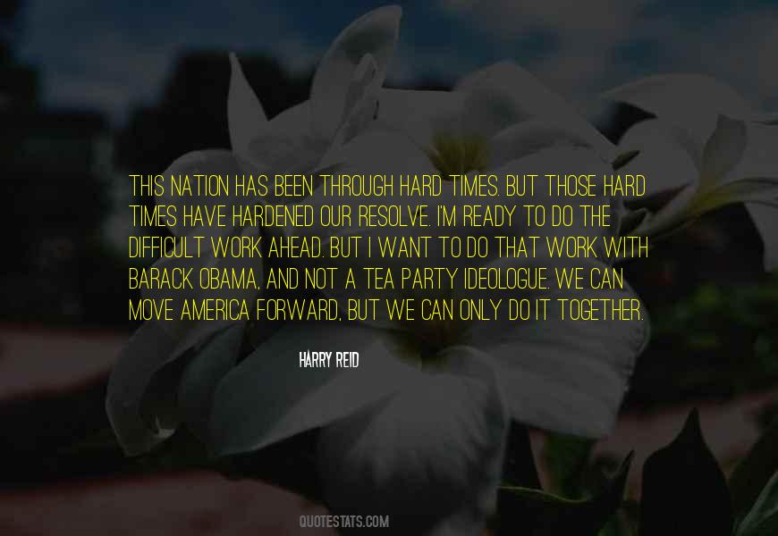 We Can Move Forward Quotes #1012052