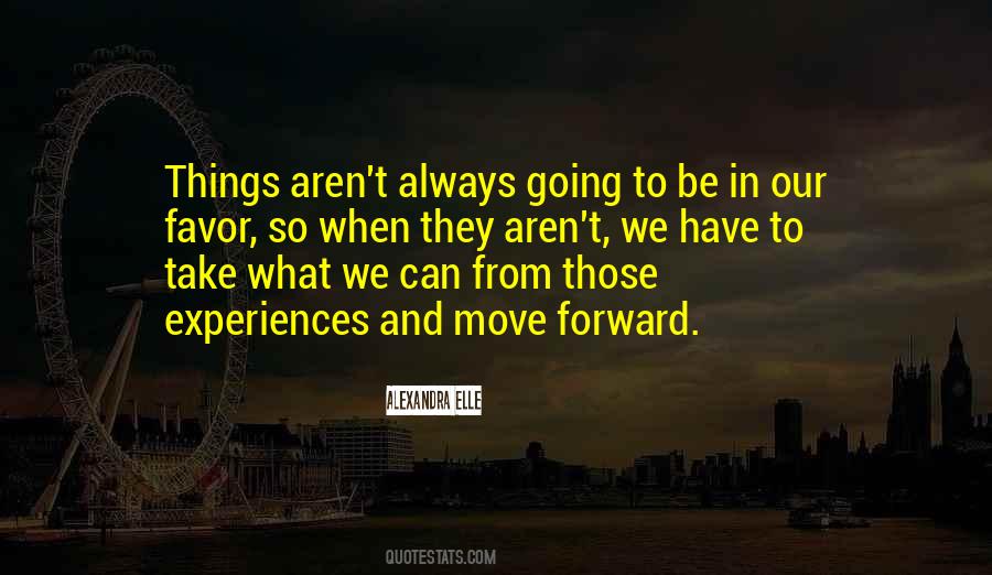 We Can Move Forward Quotes #1114780