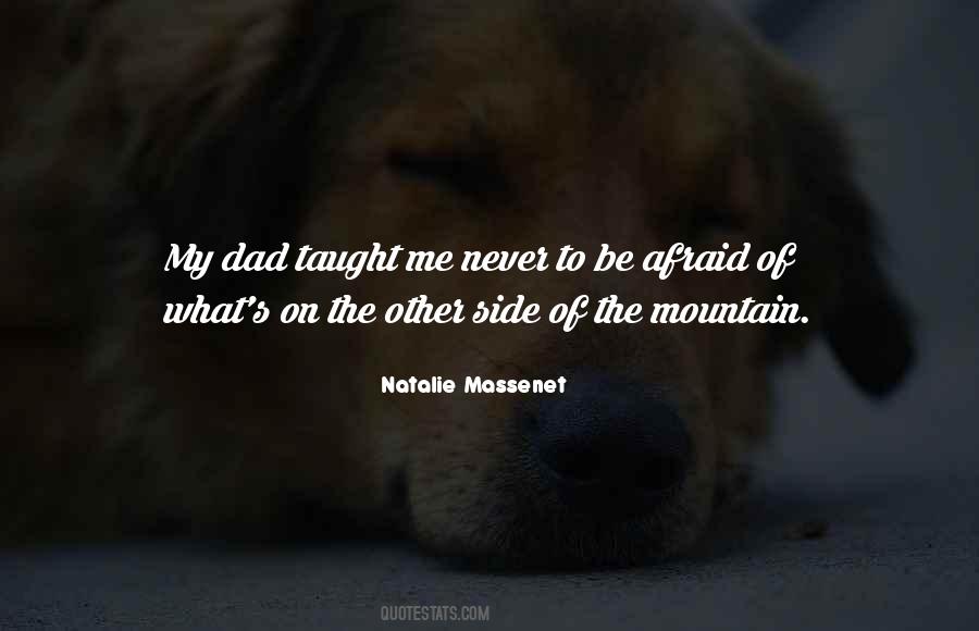 The Far Side Of The Mountain Quotes #864650