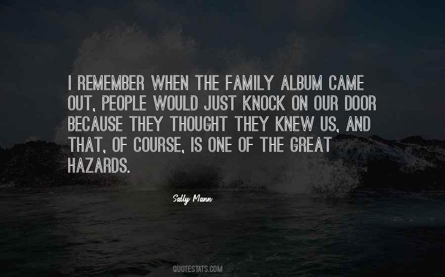 Quotes About Family Is One #238689