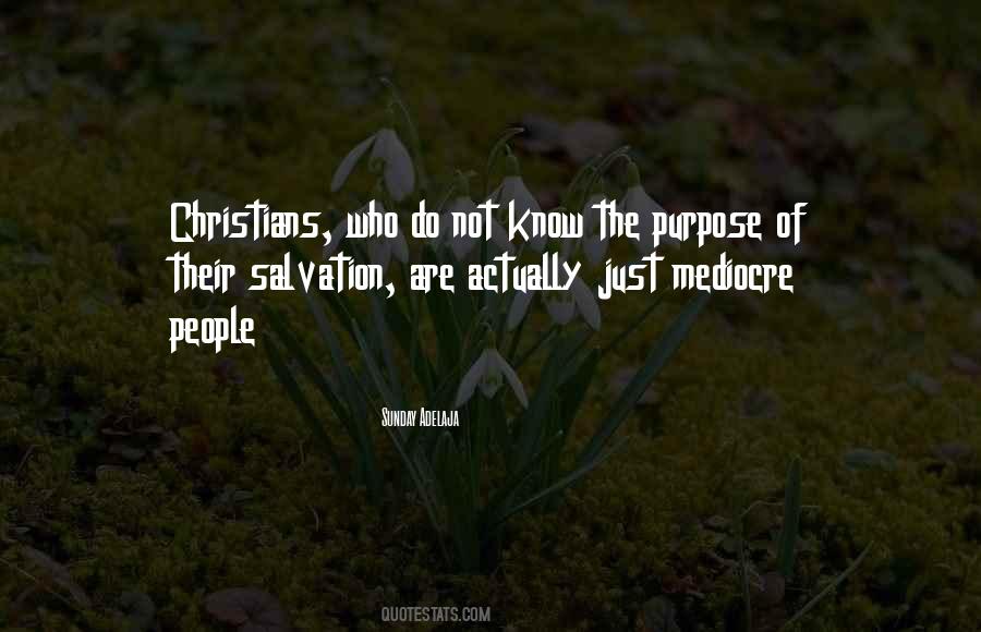 The Purpose Quotes #1653384