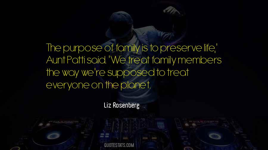 The Purpose Quotes #1730729