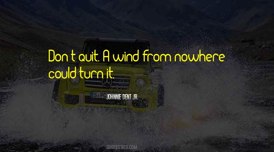 Don't Quit Inspirational Quotes #1150223