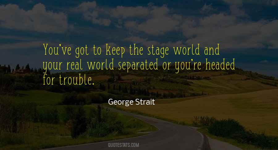 Quotes About World Stage #172589