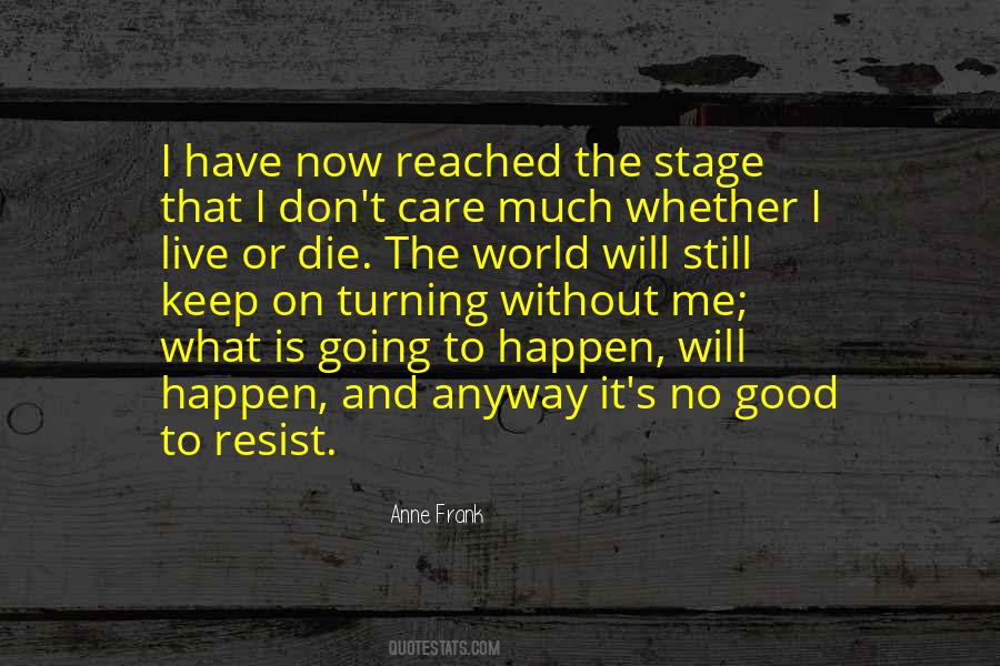 Quotes About World Stage #243333