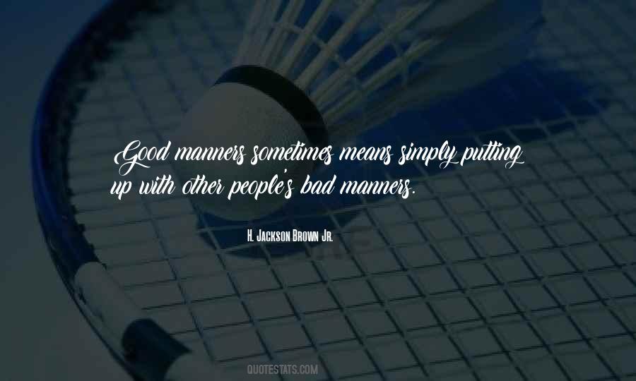 Putting Up With Quotes #488356