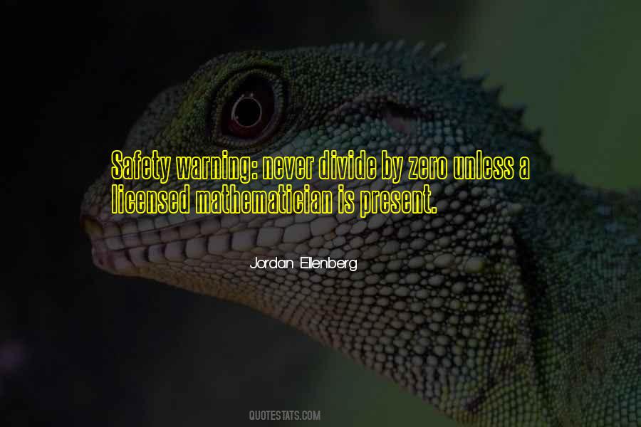 Divide By Zero Quotes #1842114