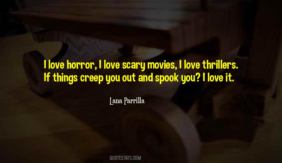 Love Horror Quotes #1446356