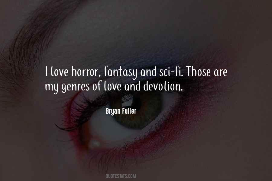 Love Horror Quotes #1582867