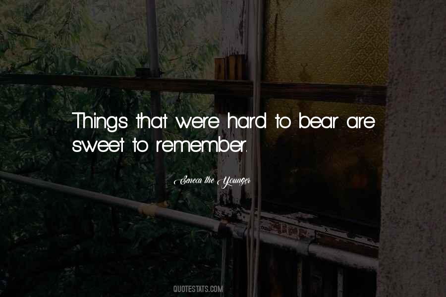 Hard Memories Quotes #1230279