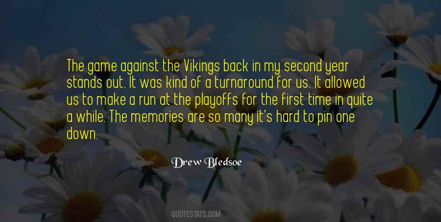 Hard Memories Quotes #1530952