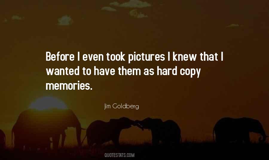 Hard Memories Quotes #419831