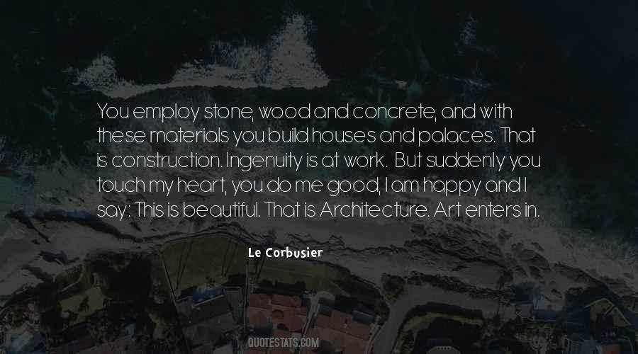 Wood And Stone Quotes #1488952