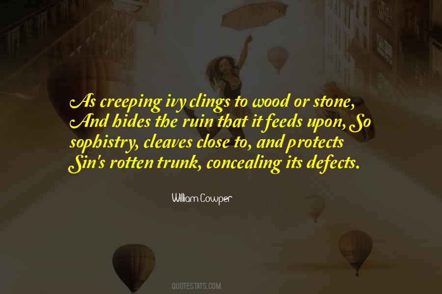 Wood And Stone Quotes #1750419