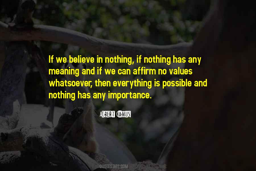 Everything Has Meaning Quotes #611331