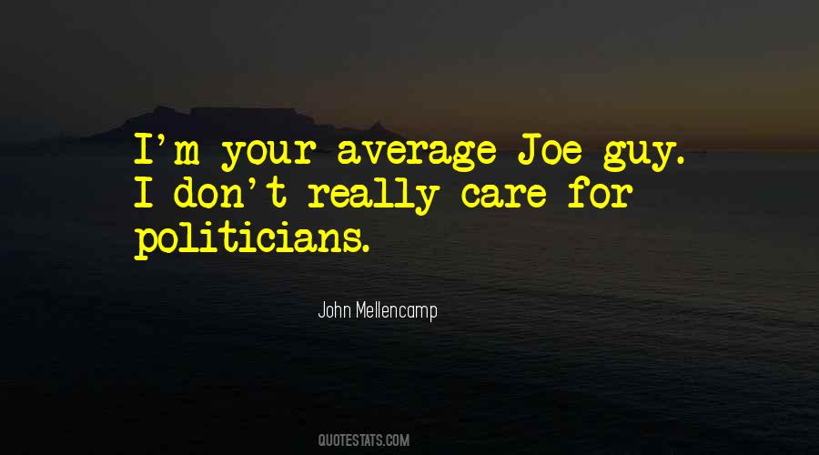 Don't Really Care Quotes #215032 Don't Really Care Quotes #215032