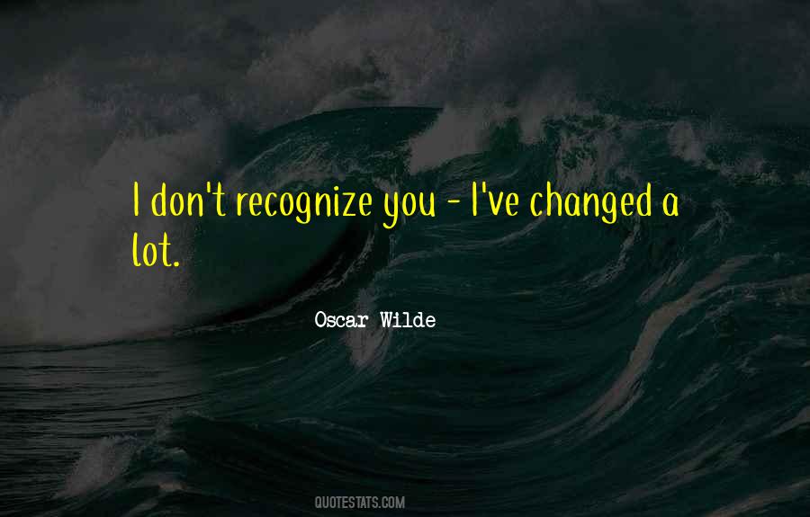 Don't Recognize Quotes #1103170