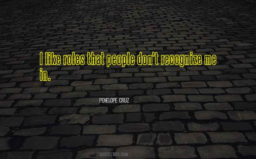 Don't Recognize Quotes #1299612