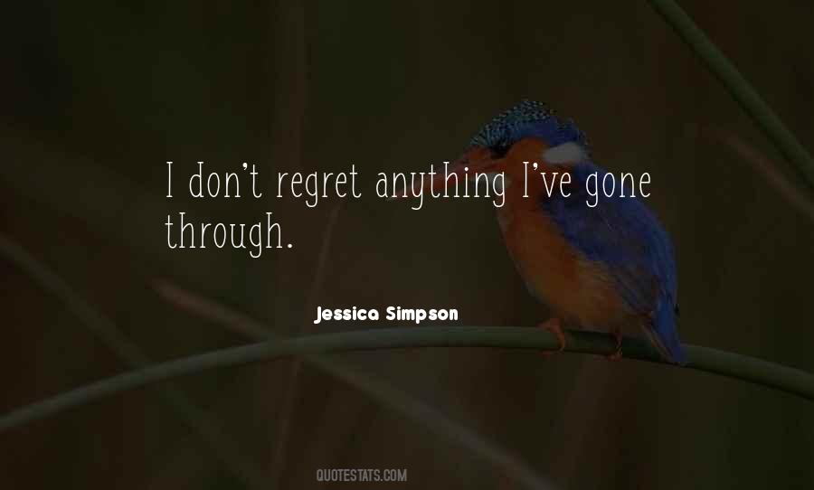 Don't Regret Anything Quotes #1369488